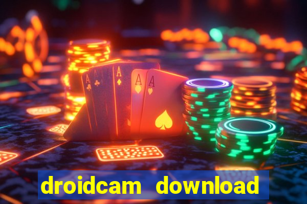 droidcam download for windows